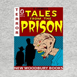 TALES FROM THE PRISON T-Shirt